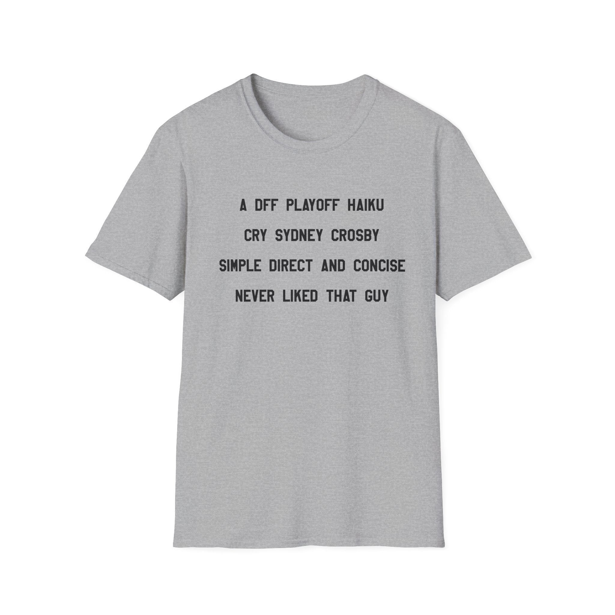 'A DFF Playoff Haiku' T-Shirt — Funny Hockey Fan Tee (Includes "Cry Sidney Crosby")