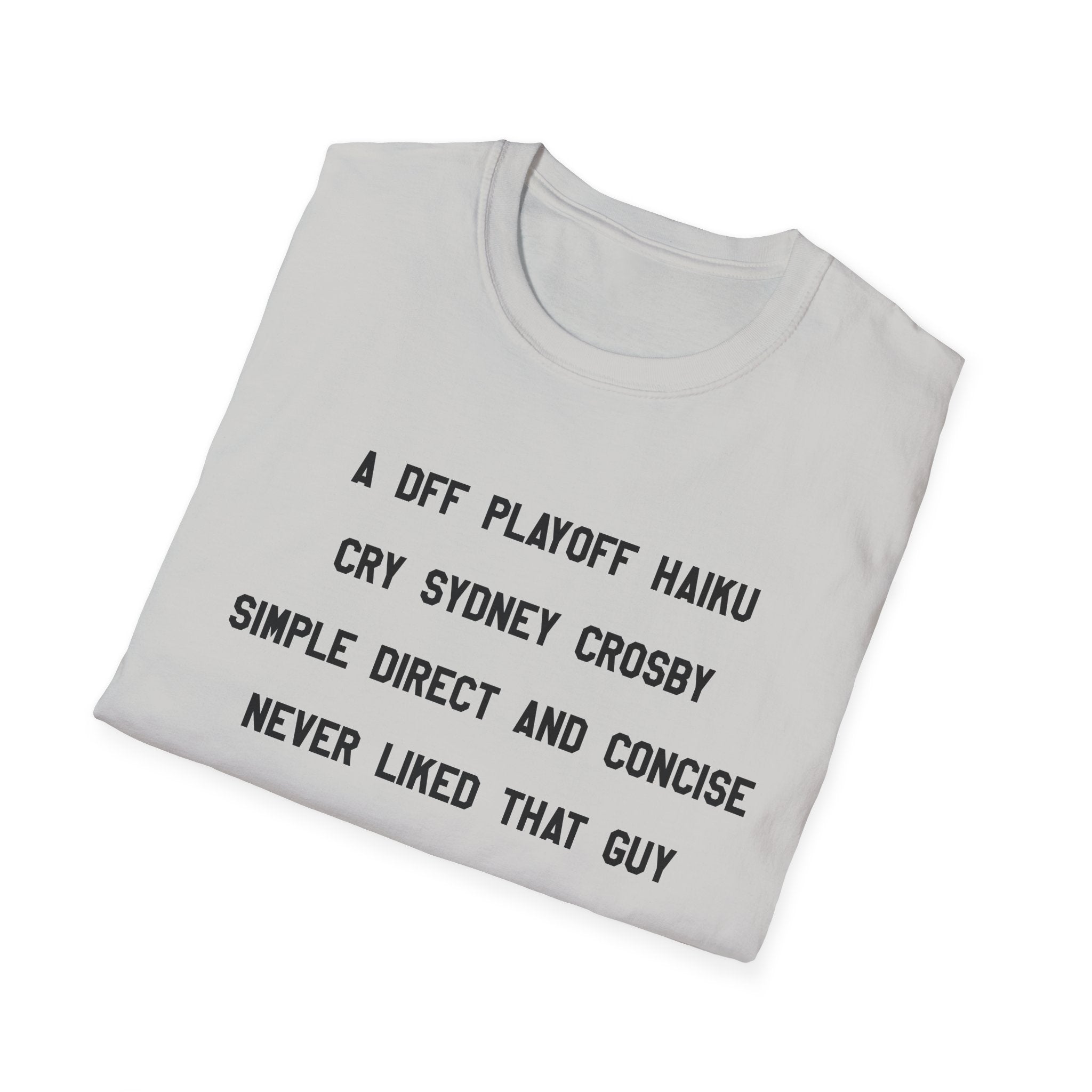 'A DFF Playoff Haiku' T-Shirt — Funny Hockey Fan Tee (Includes "Cry Sidney Crosby")