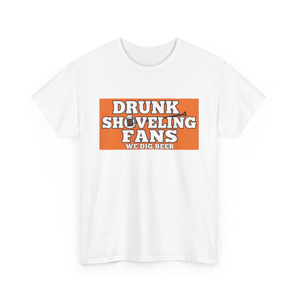 T-Shirt — "Drunk Shoveling Fans" Funny Football Beer Shirt
