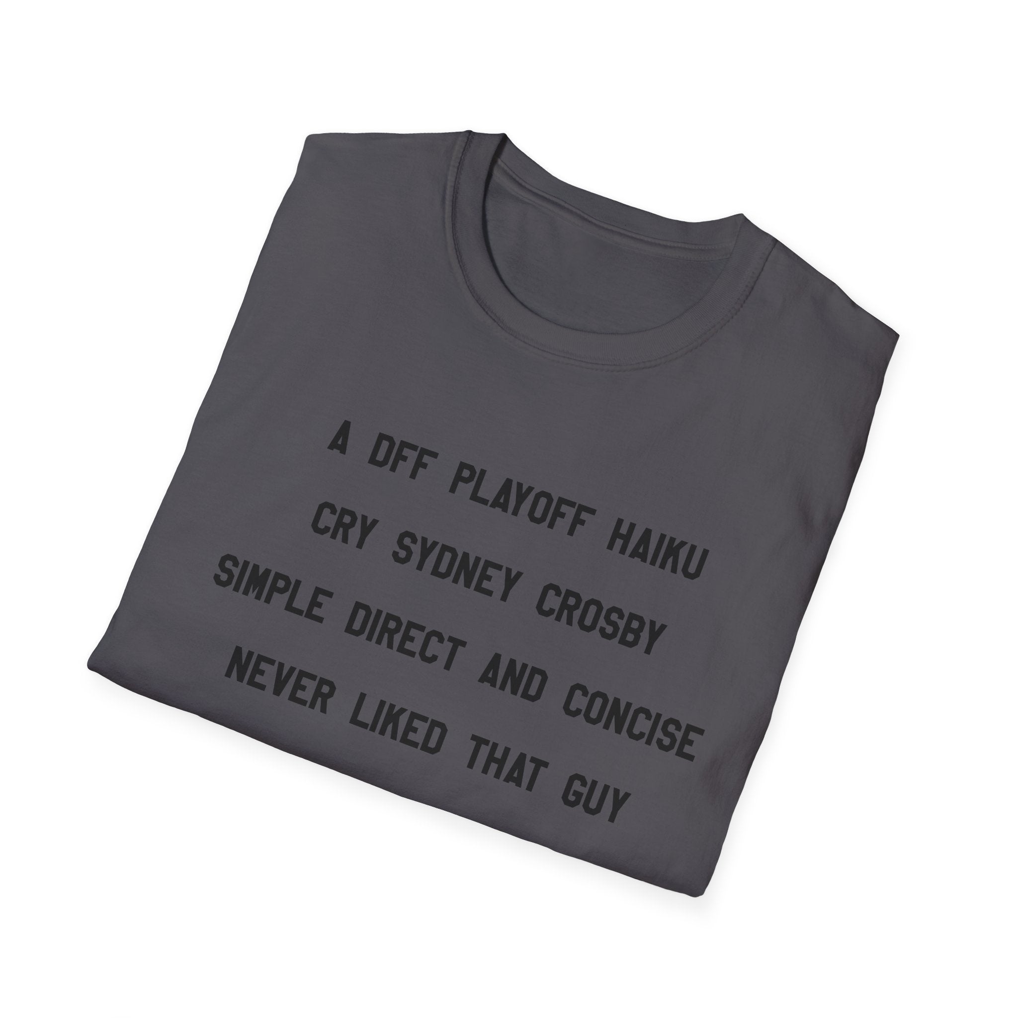 'A DFF Playoff Haiku' T-Shirt — Funny Hockey Fan Tee (Includes "Cry Sidney Crosby")