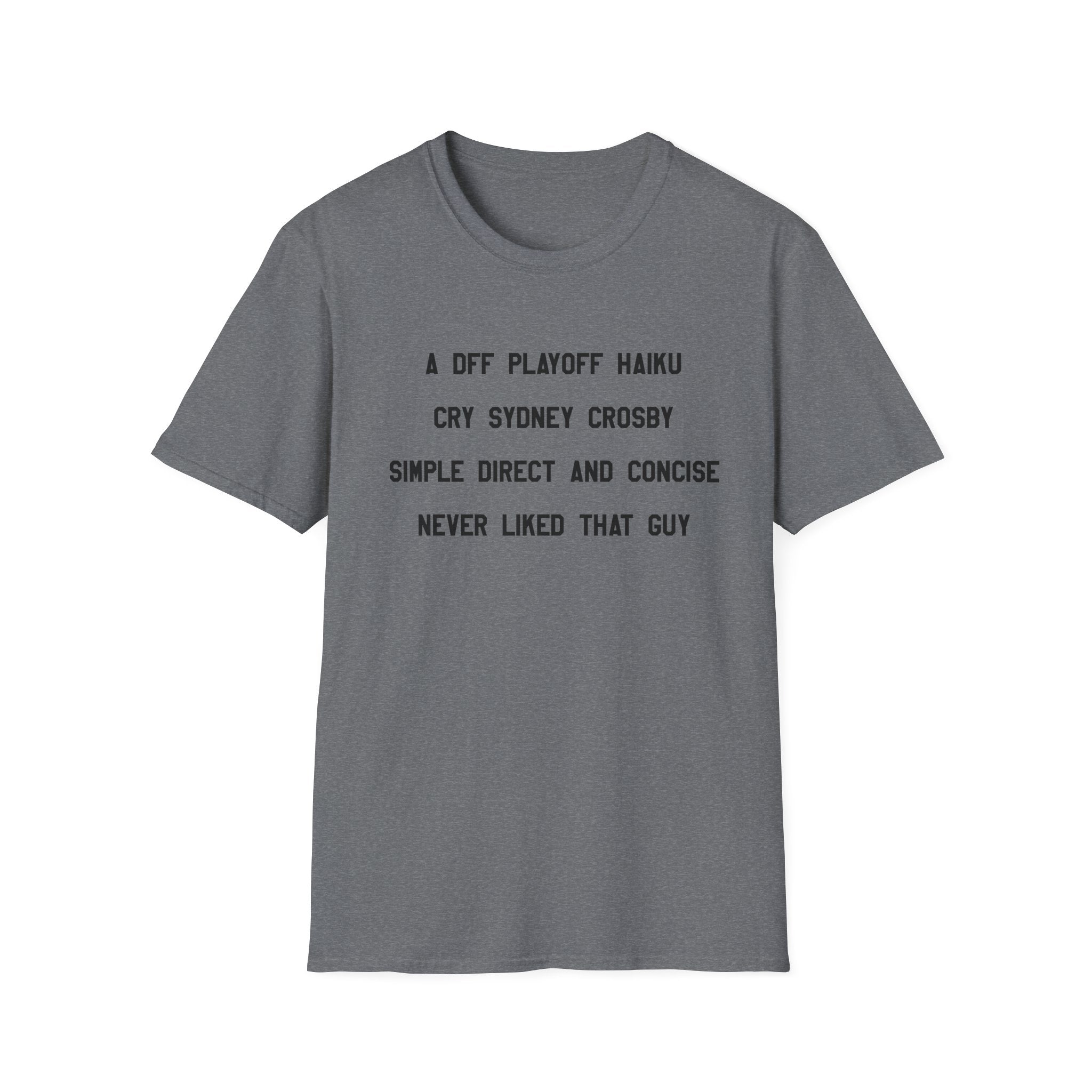 'A DFF Playoff Haiku' T-Shirt — Funny Hockey Fan Tee (Includes "Cry Sidney Crosby")