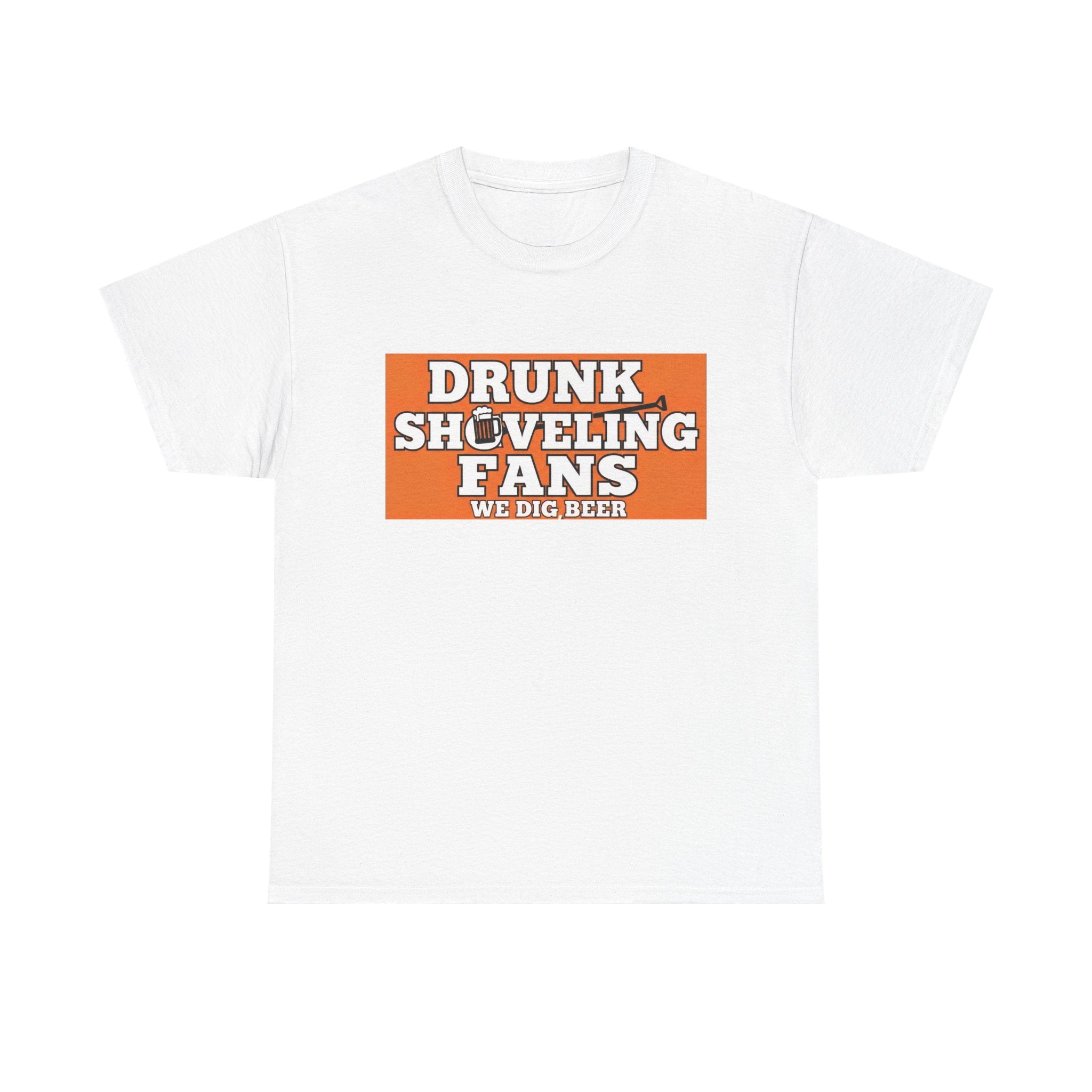 T-Shirt — "Drunk Shoveling Fans" Funny Football Beer Shirt