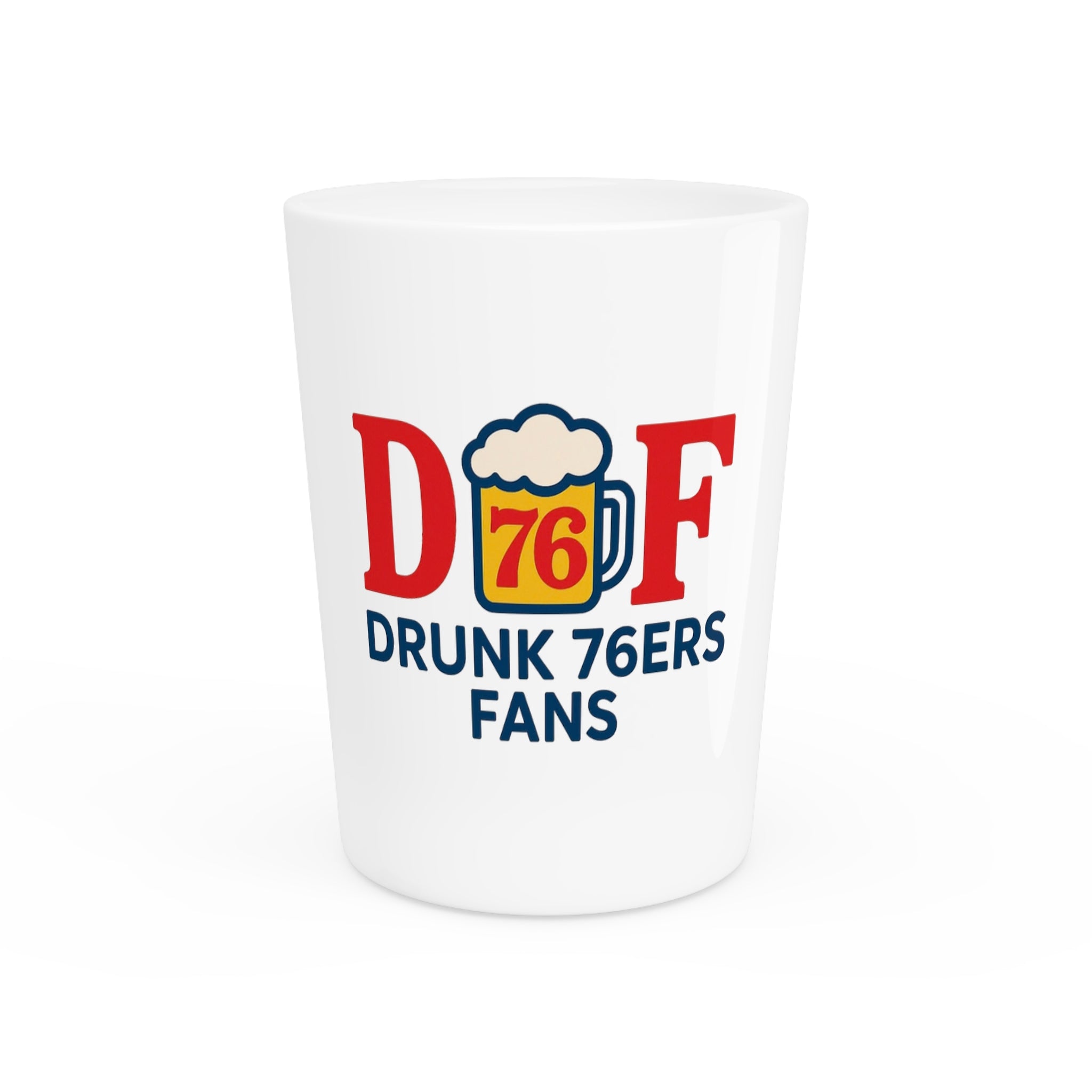 Drunk 76ers Fans Shot Glass – NBA Game Day Party Shooter
