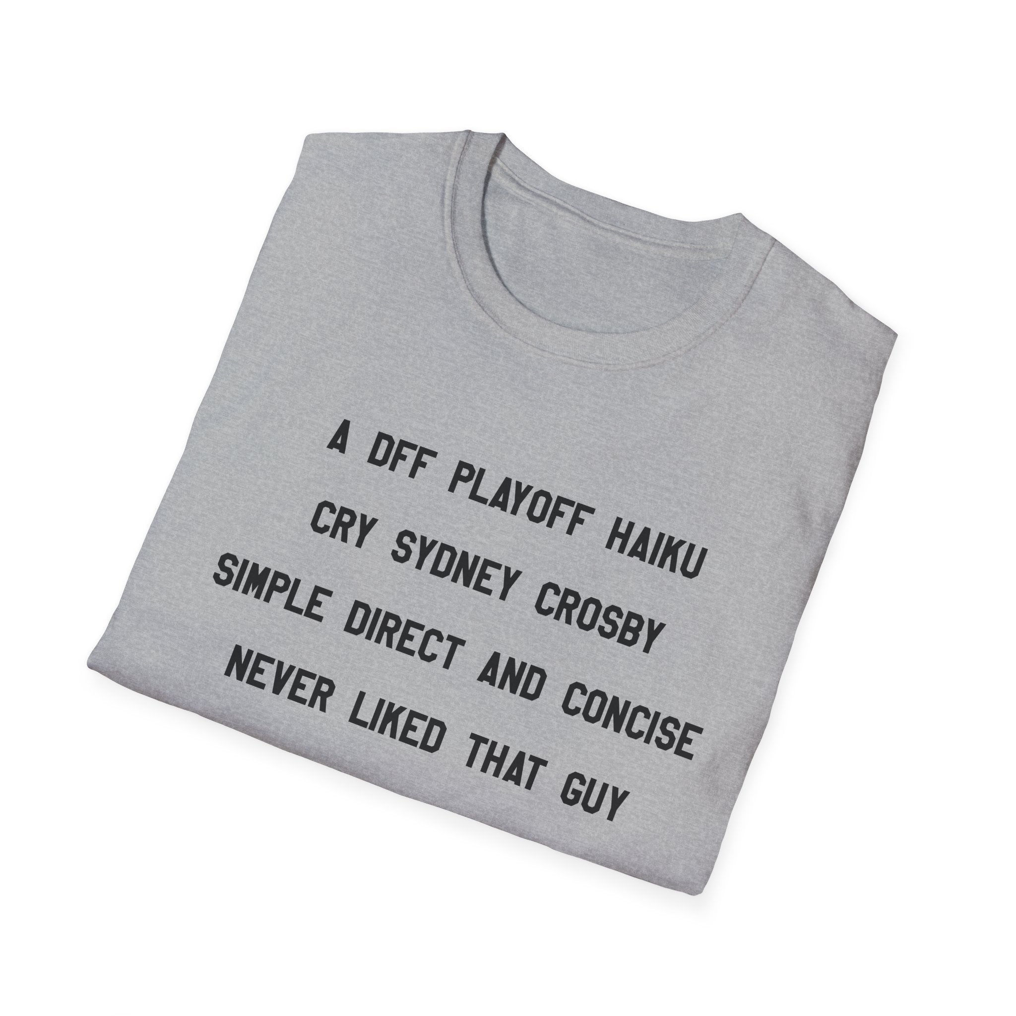 'A DFF Playoff Haiku' T-Shirt — Funny Hockey Fan Tee (Includes "Cry Sidney Crosby")