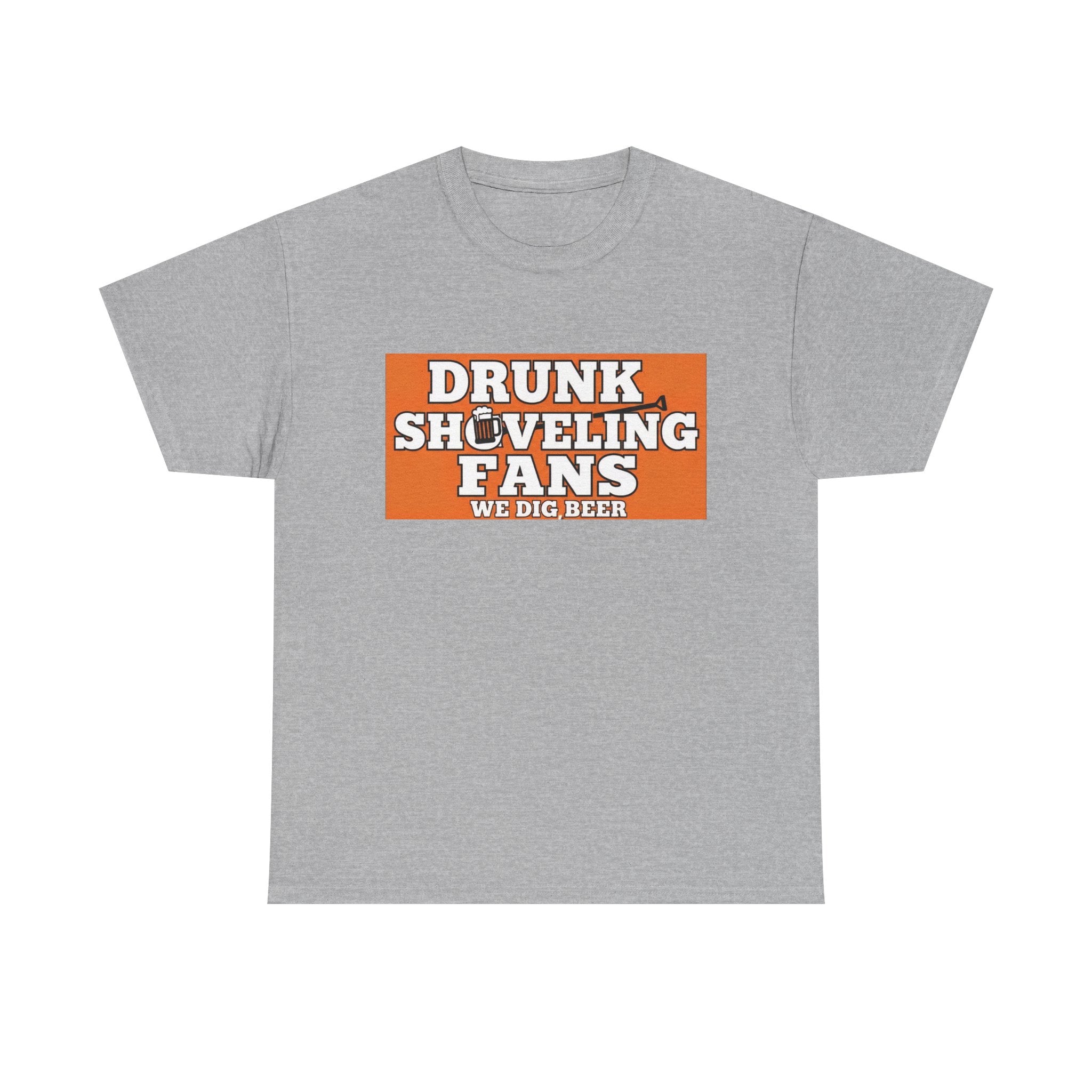 T-Shirt — "Drunk Shoveling Fans" Funny Football Beer Shirt