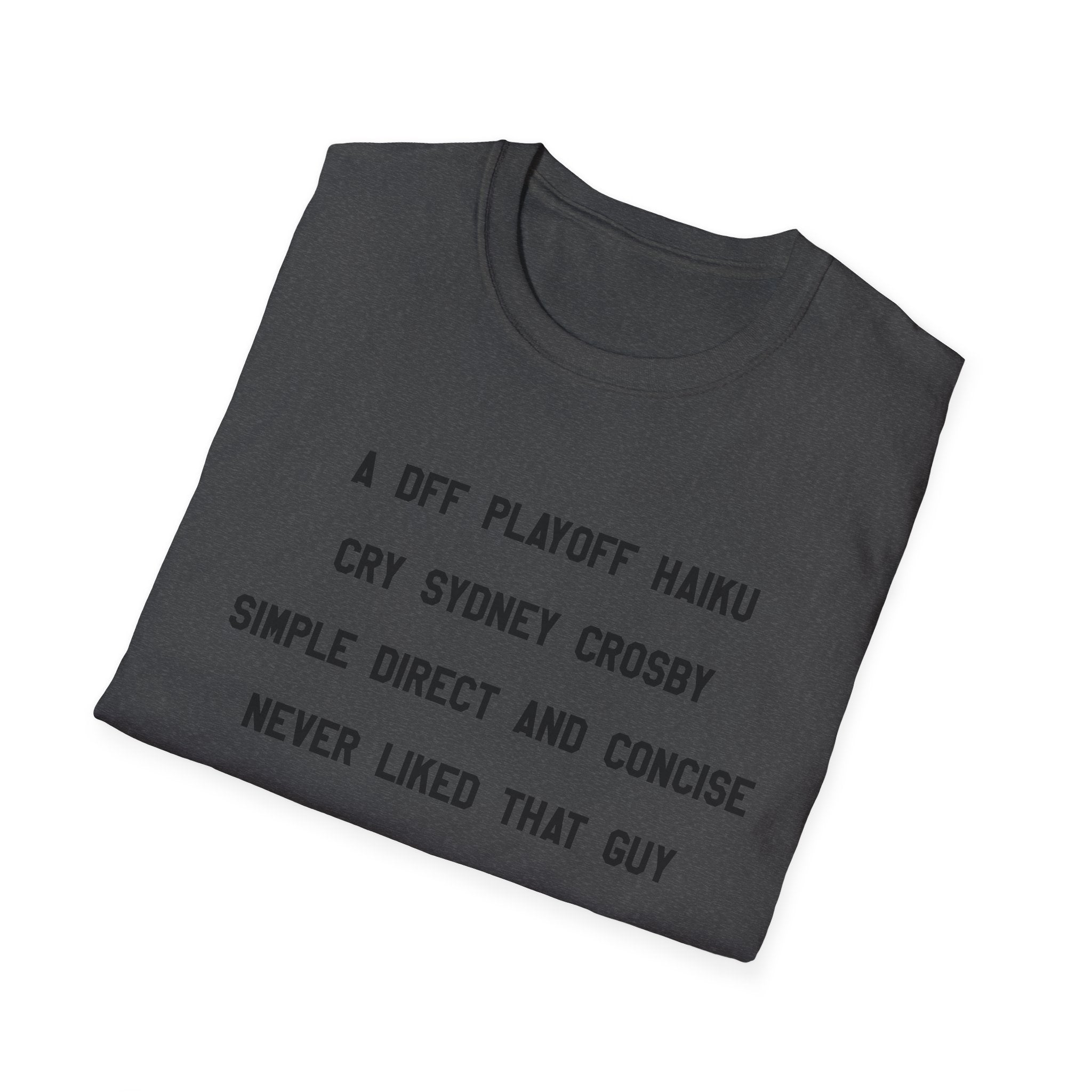 'A DFF Playoff Haiku' T-Shirt — Funny Hockey Fan Tee (Includes "Cry Sidney Crosby")